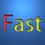 fast